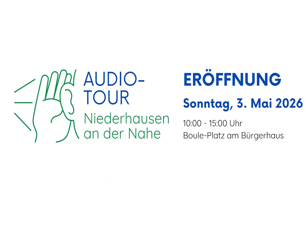 AUDIO‑TOUR Niederhausen an der Nahe ERÖFFNUNG